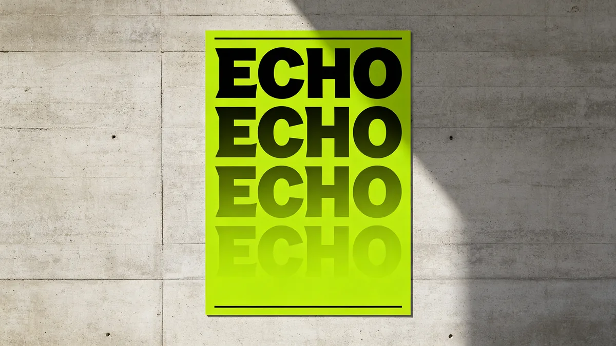 Un póster con la palabra ECHO en letras experimentales en negrita, repetida con un efecto de eco que se desvanece.